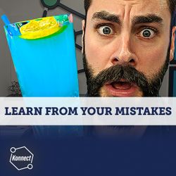 Learn From Your Mistakes - Konnect HQ, Standalone Episode