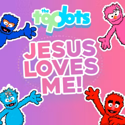 The Top Dots: Jesus Loves Me