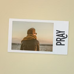 Pray