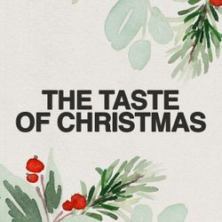 The Taste of Christmas