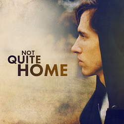 Not Quite Home