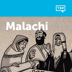 Read Scripture: Malachi