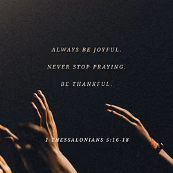 1 Thessalonians 5:16-18