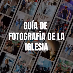 Guia De Fotografia De La Iglesia