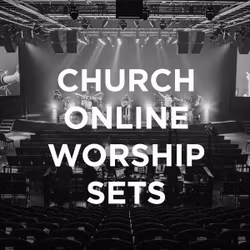 Church Online Worship Sets