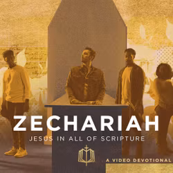 Jesus In All of Zechariah