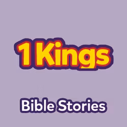 Bible Stories: The Book of 1 Kings