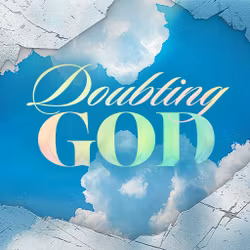 Doubting God
