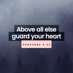Proverbs 4:23