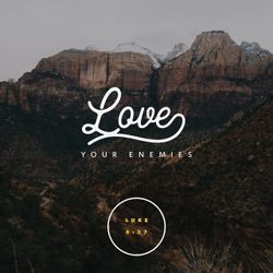 Luke 6:27
