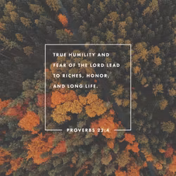 Proverbs 22:4