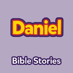 Bible Stories: The Book of Daniel