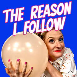 The Reason I Follow - The Loop Show