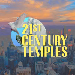 21st Century Temples 