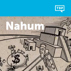 Read Scripture: Nahum