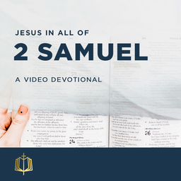 Jesus In All Of 2 Samuel