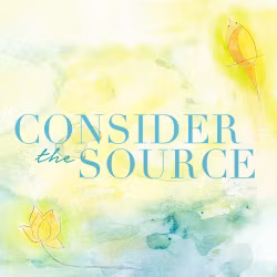 Consider the Source