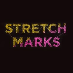 Stretch Marks