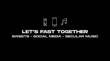 Let's Fast Together - All