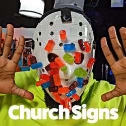 Church Signs - The Loop Show, Stand Alone Episode