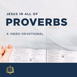 Jesus In All Of Proverbs