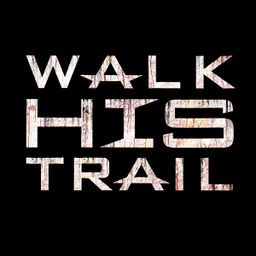Walk His Trail