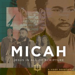 Jesus In All of Micah