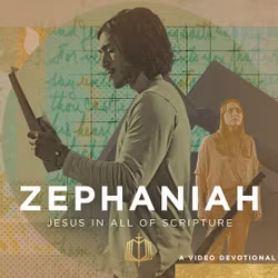 Jesus In All of Zephaniah