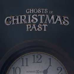 Ghosts of Christmas Past