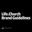 Life.Church Branding Guidelines