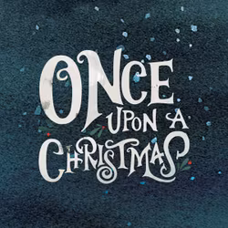Once Upon A Christmas