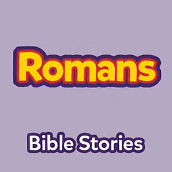 Bible Stories: The Book of Romans