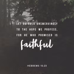 Hebrews 10:23