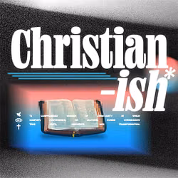Christian-ish