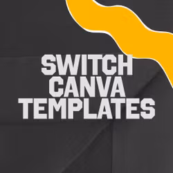 Switch Canva Templates