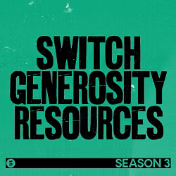Switch Generosity Resources