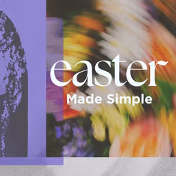 Easter Made Simple — A Practical Guide to Plan Your Easter Experience