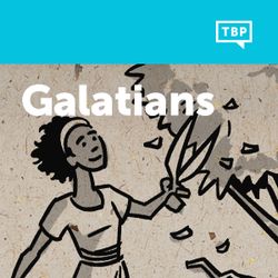 Read Scripture: Galatians