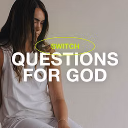 Questions for God - Switch Online