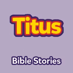 Bible Stories: The Book of Titus