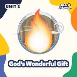 God's Wonderful Gift - Unit 3
