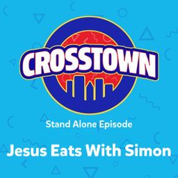 Jesus Eats With Simon