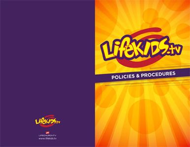 LifeKids.tv Policy and Procedure Manual Front