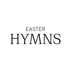 Easter Hymns