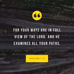 Proverbs 5:21