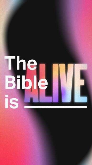 Bible is Alive - Story