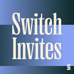 Switch Invites