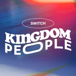 Kingdom People - Switch