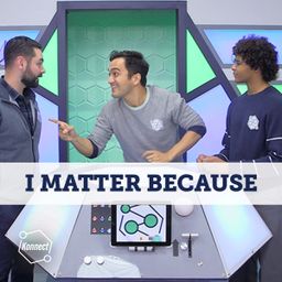 I Matter Because - Konnect HQ