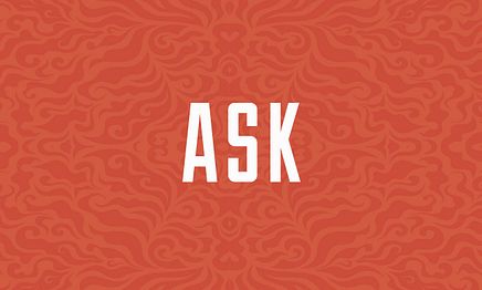 Text Slide - Ask